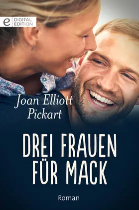 Pickart |  Drei Frauen für Mack | eBook | Sack Fachmedien