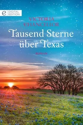 Chancellor |  Tausend Sterne über Texas | eBook | Sack Fachmedien