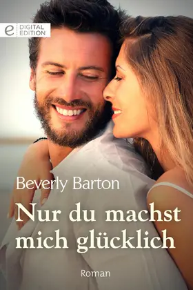 Barton |  Nur du machst mich glücklich | eBook | Sack Fachmedien