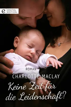 Maclay |  Keine Zeit für die Leidenschaft? | eBook | Sack Fachmedien