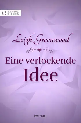 Greenwood |  Eine verlockende Idee | eBook | Sack Fachmedien