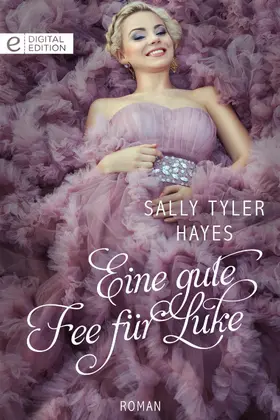 Hayes |  Eine gute Fee für Luke | eBook | Sack Fachmedien