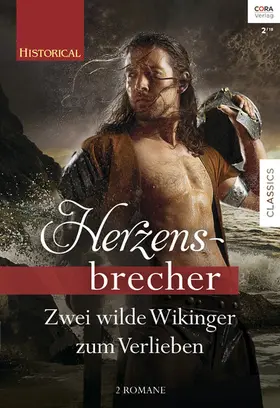 Moore / Fulford |  Historical Herzensbrecher Band 3 | eBook | Sack Fachmedien