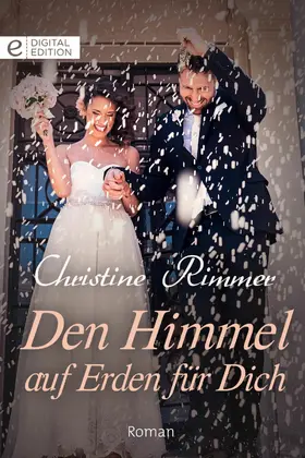 Rimmer |  Den Himmel auf Erden für Dich | eBook | Sack Fachmedien