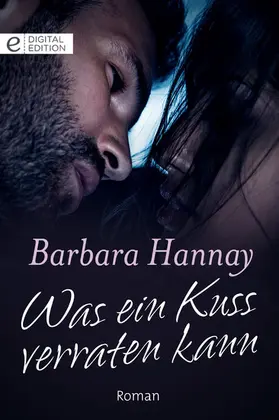 Hannay |  Was ein Kuss verraten kann | eBook | Sack Fachmedien