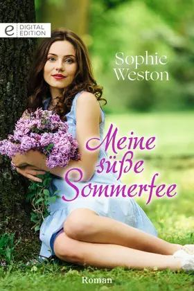 Weston |  Meine süße Sommerfee | eBook | Sack Fachmedien