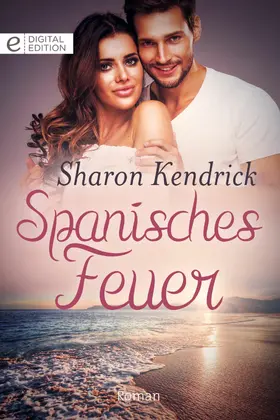 Kendrick |  Spanisches Feuer | eBook | Sack Fachmedien