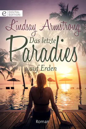 Armstrong |  Das letzte Paradies auf Erden | eBook | Sack Fachmedien