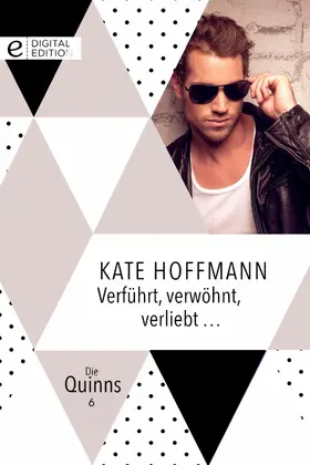 Hoffmann |  Verführt, verwöhnt, verliebt ... | eBook | Sack Fachmedien