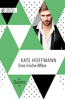 Hoffmann |  Eine irische Affäre | eBook | Sack Fachmedien