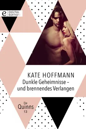 Hoffmann |  Dunkle Geheimnisse - und brennendes Verlangen | eBook | Sack Fachmedien
