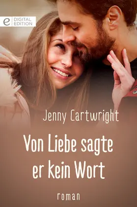 Cartwright |  Von Liebe sagte er kein Wort | eBook | Sack Fachmedien