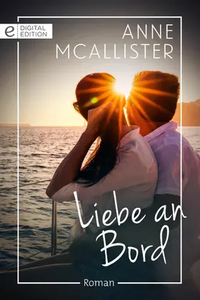 McAllister |  Liebe an Bord | eBook | Sack Fachmedien