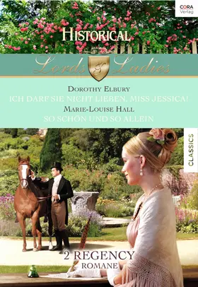 Elbury / Hall |  Historical Lords & Ladies Band 51 | eBook | Sack Fachmedien