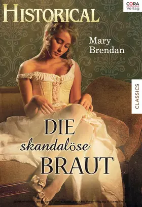 Brendan |  Die skandalöse Braut | eBook | Sack Fachmedien