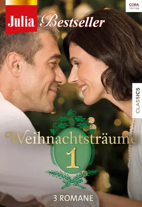 Darcy / Gordon / Richmond |  Julia Bestseller - Weihnachtsträume Band 1 | eBook | Sack Fachmedien