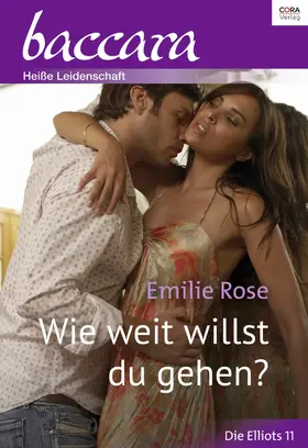 Rose |  Wie weit willst du gehen? | eBook | Sack Fachmedien
