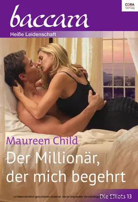 Child |  Der Millionär, der mich begehrt | eBook | Sack Fachmedien