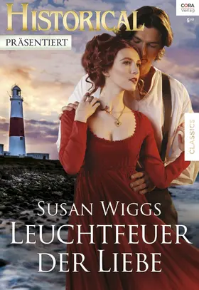 Wiggs |  Leuchtfeuer der Liebe | eBook | Sack Fachmedien