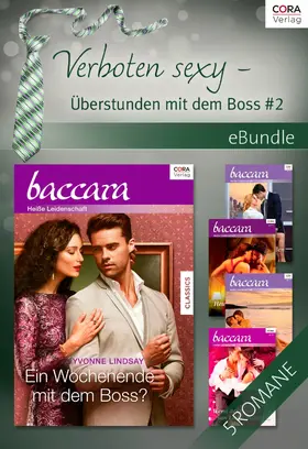 Schield / Leclaire / Dunlop |  Verboten sexy - Überstunden mit dem Boss 2 | eBook | Sack Fachmedien