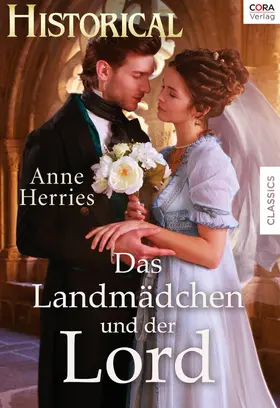 Herries |  Das Landmädchen und der Lord | eBook | Sack Fachmedien