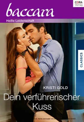 Gold |  Dein verführerischer Kuss | eBook | Sack Fachmedien