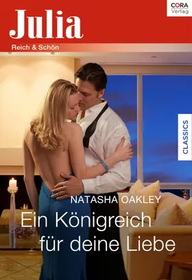 Oakley |  Ein Königreich für deine Liebe | eBook | Sack Fachmedien
