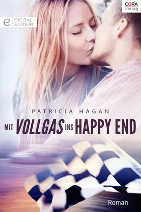 Hagan |  Mit Vollgas ins Happy End | eBook | Sack Fachmedien