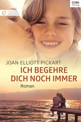 Pickart |  Ich begehre dich noch immer | eBook | Sack Fachmedien