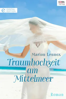 Lennox |  Traumhochzeit am Mittelmeer | eBook | Sack Fachmedien