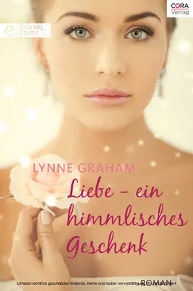 Graham |  Liebe - ein himmlisches Geschenk | eBook | Sack Fachmedien