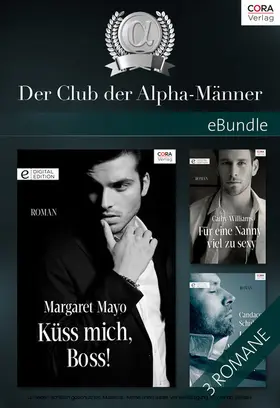 Schuler / Williams / Mayo |  Der Club der Alpha-Männer | eBook | Sack Fachmedien