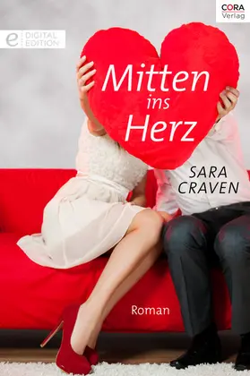 Craven |  Mitten ins Herz | eBook | Sack Fachmedien