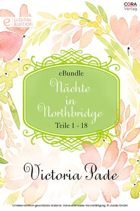 Pade |  Nächte in Northbridge (18-teilige Serie) | eBook | Sack Fachmedien