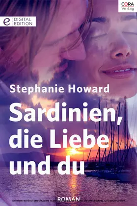 Howard |  Sardinien, die Liebe und du | eBook | Sack Fachmedien