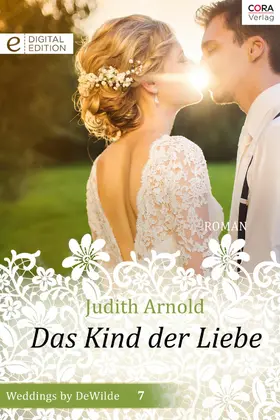Arnold |  Das Kind der Liebe | eBook | Sack Fachmedien