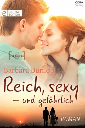 Dunlop |  Reich, sexy - und gefährlich | eBook | Sack Fachmedien