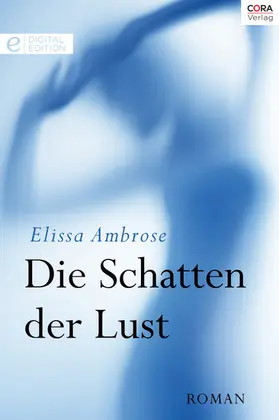 Ambrose |  Die Schatten der Lust | eBook | Sack Fachmedien
