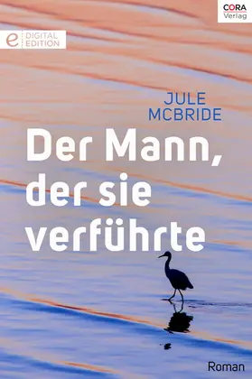 McBride |  Der Mann, der sie verführte | eBook | Sack Fachmedien