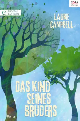Campbell |  Das Kind seines Bruders | eBook | Sack Fachmedien