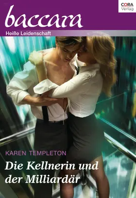Templeton |  Die Kellnerin und der Milliardär | eBook | Sack Fachmedien