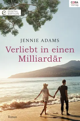 Adams |  Verliebt in einen Milliardär | eBook | Sack Fachmedien