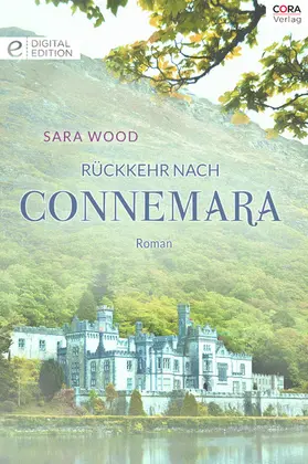 Wood |  Rückkehr nach Connemara | eBook | Sack Fachmedien
