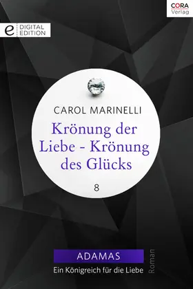 Marinelli |  Krönung der Liebe - Krönung des Glücks | eBook | Sack Fachmedien