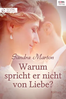 Marton |  Warum spricht er nicht von Liebe? | eBook | Sack Fachmedien