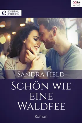 Field |  Schön wie eine Waldfee | eBook | Sack Fachmedien