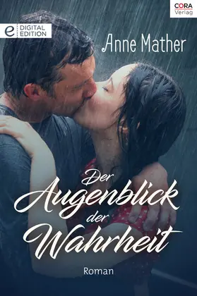 Mather |  Der Augenblick der Wahrheit | eBook | Sack Fachmedien