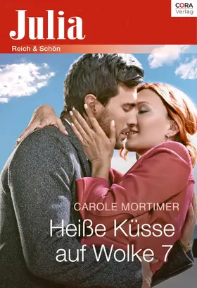 Mortimer |  Heiße Küsse auf Wolke 7 | eBook | Sack Fachmedien