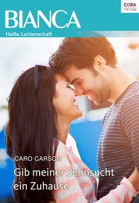 Carson |  Gib meiner Sehnsucht ein Zuhause | eBook | Sack Fachmedien