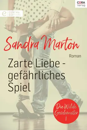 Marton |  Zarte Liebe - gefährliches Spiel | eBook | Sack Fachmedien